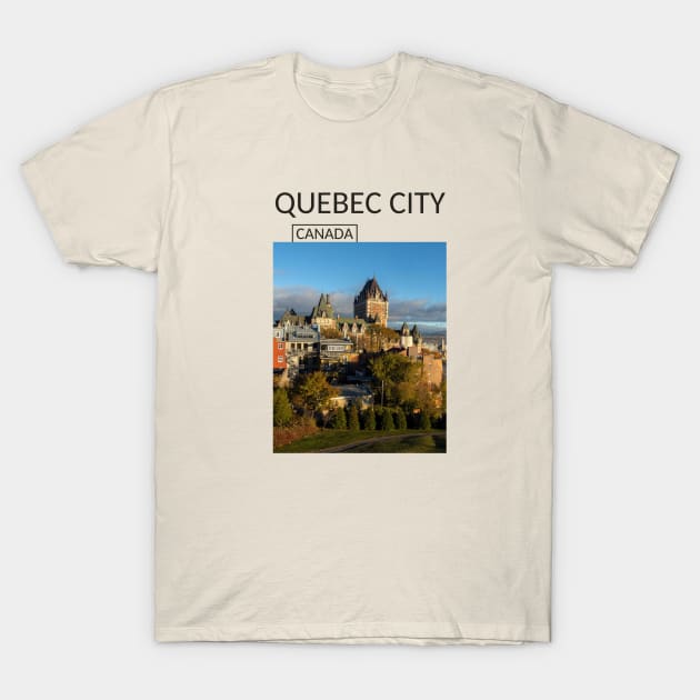 Quebec City Canada Chateau Frontenac Gift for French Canadian Canada Day Present Souvenir T-shirt Hoodie Apparel Mug Notebook Tote Pillow Sticker Magnet T-Shirt by Mr. Travel Joy